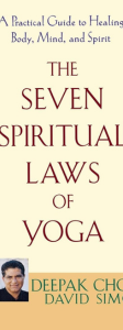 The Seven Spiritual laws of yoga